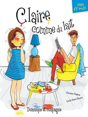 cover image of Claire comme du lait